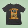 Albertan Proud Albertan T Shirt