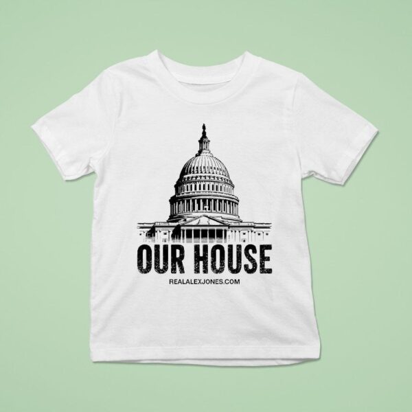 Alex Jones Crackdown Our House T Shirt