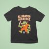 Alligator Alcatraz Freedom America T Shirt