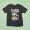 Alligator Alcatraz Lighthouse T Shirt