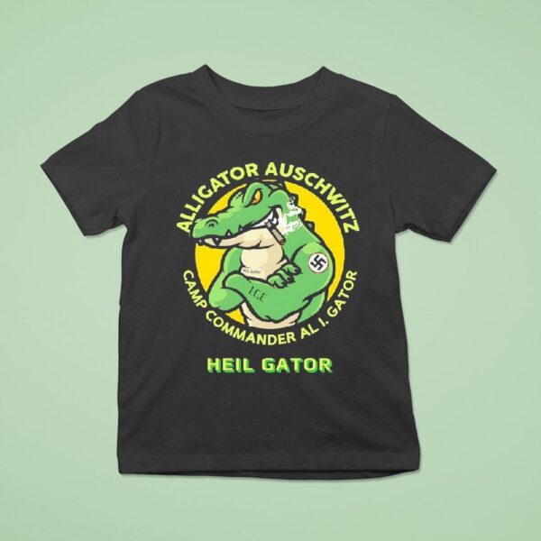 Alligator Auschwitz Camp Commander Al I Gator Heil Gator T Shirt