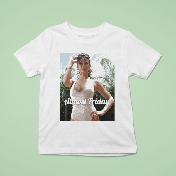 Almost Friday Sloane T Shirt