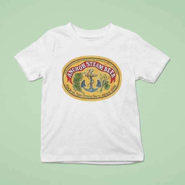 Anchor Steam Beer Made In San Francisco Since T Shirt