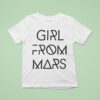 Ash Girl From Mars T Shirt