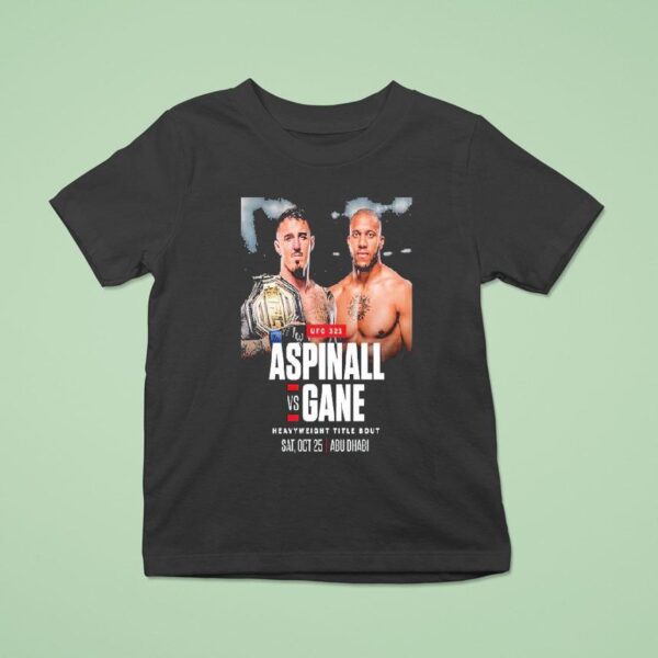 Aspinall Vs Gane Heavyweight Title Bout Ufc On October In Abu Dhabu T Shirt