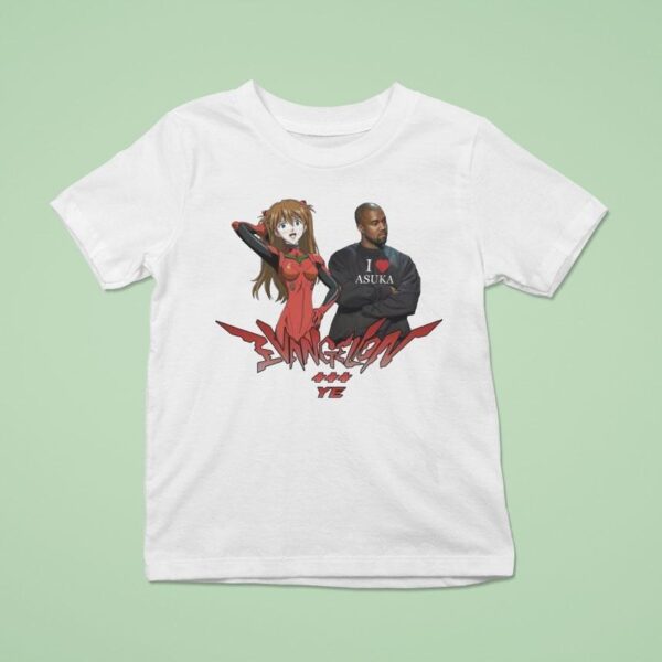 Asuka Langley Soryu X Kanye West I Love Asuka Ye T Shirt