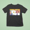 Backlash Krayden S Right With David Krayden T Shirt