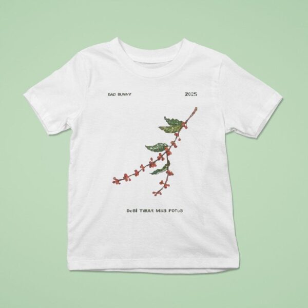 Bad Bunny Deb Tirar Ms Fotos Coffee Branch T Shirt