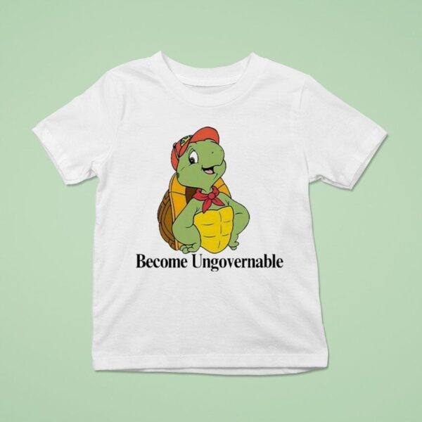 Become Ungovernable Turtle T Shirt