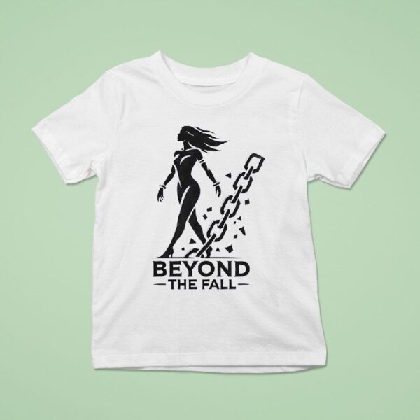 Beyond The Fall T Shirt