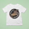 Bigfoot Seen Him Enthusiast He Is Real Enthuzs T Shirt