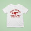 Billy Strings John St Paul Speed Club T Shirt