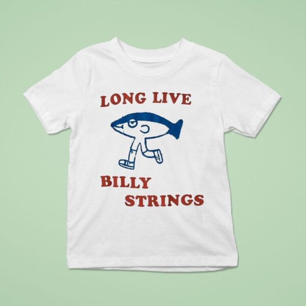 Billy Strings Long Live T Shirt