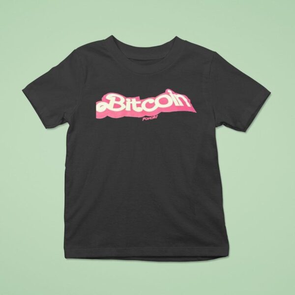 Bitcoin Fomoz Barbie T Shirt