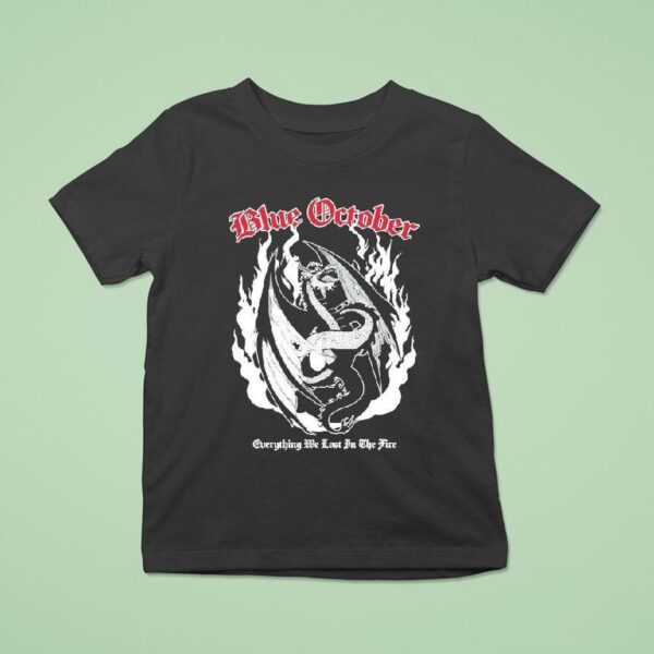 Blue October Everything We Lost In The Fire Dragon T Shirt