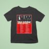Blue October We Didn T Die Young Tour Dates Cities List Start On October Th In Albuquerque Nm T Shirt
