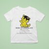 Born To Manipulate Soul Is A Fck I Am Small Cat Like Creature T Shirt