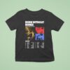 Born Without Bones Solo Acoustic Tour At Multiple Cities In Usa On July To September Dates Lightning And Portrai T Shirt