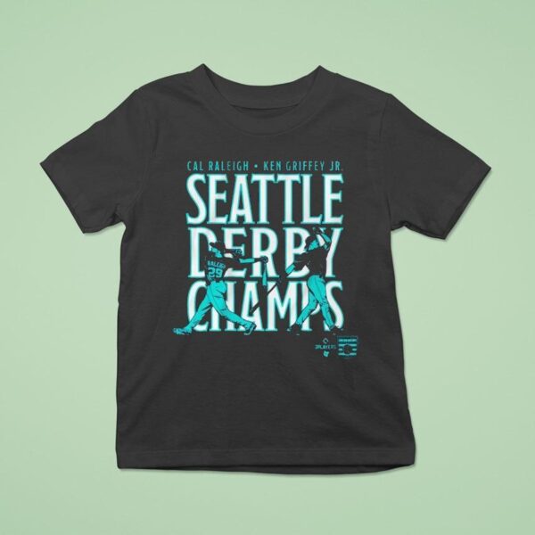 Cal Raleigh And Ken Griffey Jr Seattle Derby Champs T Shirt