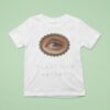Carly Rae Jepsen Eye T Shirt