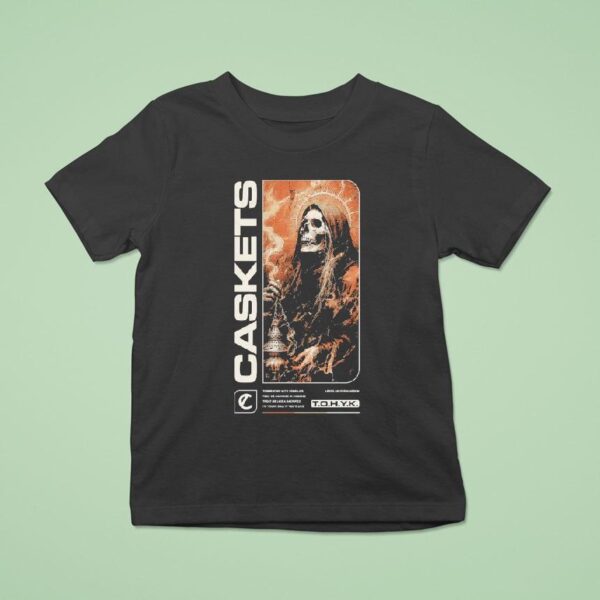 Caskets The Only Heaven You Ll Know Tohyk Leeds Grim Reaper T Shirt