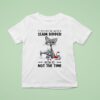 Cat Ugly If You See Me With A Seam Ripper Now Is Not The Time T Shirt