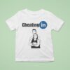 Cheating In Parody T Shirt