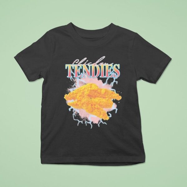 Chicken Tendies T Shirt