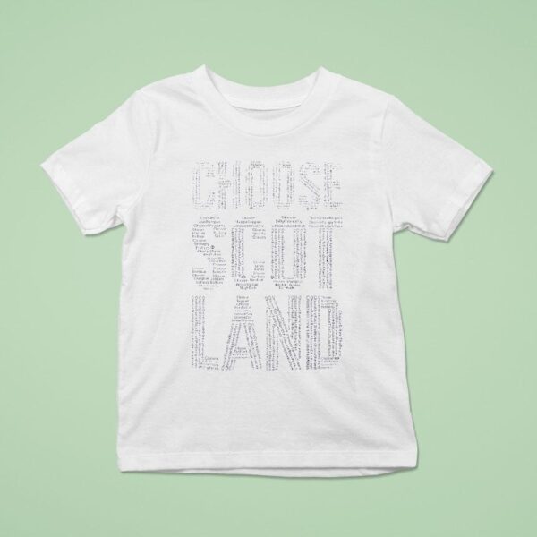 Choose Scotland T Shirt