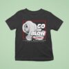 Cleetus Mcfarland Go Or Blow Year Anniversary T Shirt