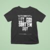 Clipse Let God Sort Em Out Virginia Beach July T Shirt