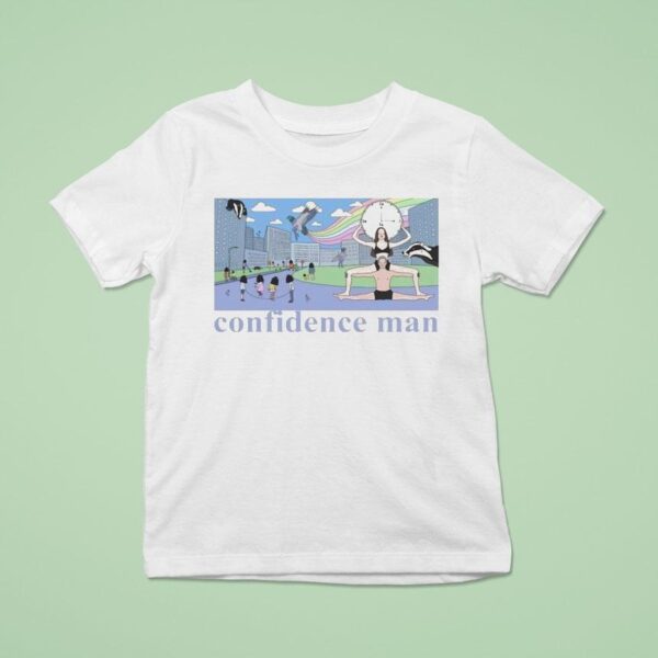Confidence Man Am La La La Chris T Shirt