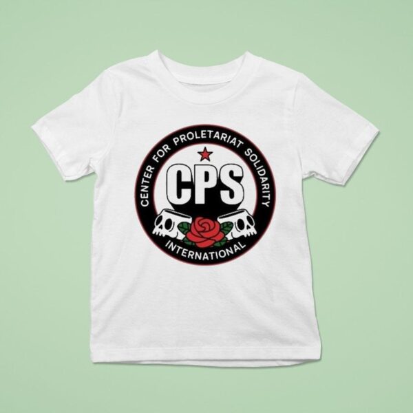 Cps Center For Proletariat Solidarity International Logo T Shirt