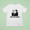 Danny Devito Sex Symbol T Shirt