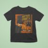 Dax Harwood After Party T Shirt