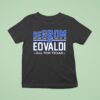 Degrom And Eovaldi All For Texas T Shirt