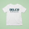 Delco The Level Of Pa T Shirt