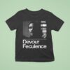 Devour Feculence Milchick Bw Photo T Shirt