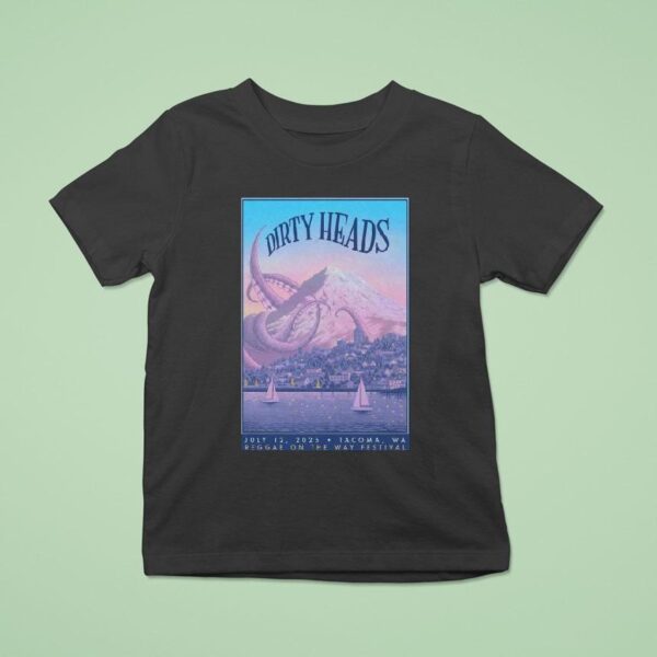 Dirty Heads Airport Tavern Music Hall In Tacoma Show July T Shirt