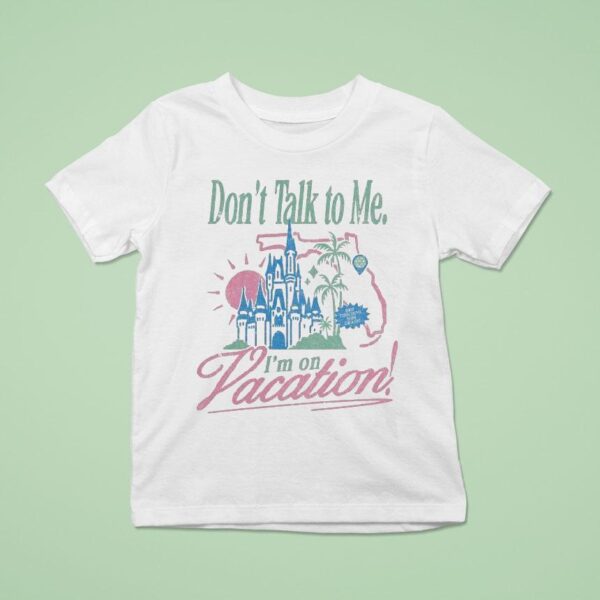 Disneyland Don T Talk To Me I M On Vacation Brb Touching Hub Grass T Shirt