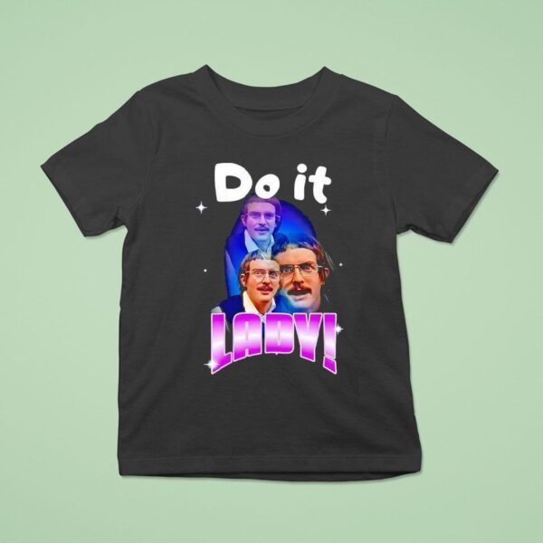 Do It Lady Chi T Shirt