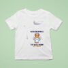 Dogs When Dogs Come Into Your Life They Have A Mission Let Them In T Shirt