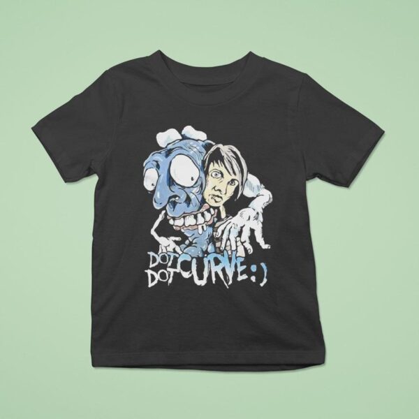 Dot Dot Curve All Freaked Out All Fucked Up Freakin Freak T Shirt