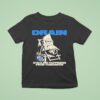 Drain Stealing Happiness From Tomorrow T Shirt