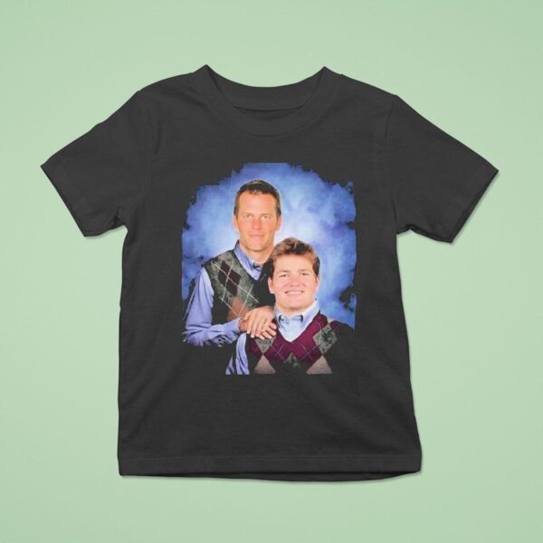 Drake Maye And Tom Brady Step Brothers T Shirt