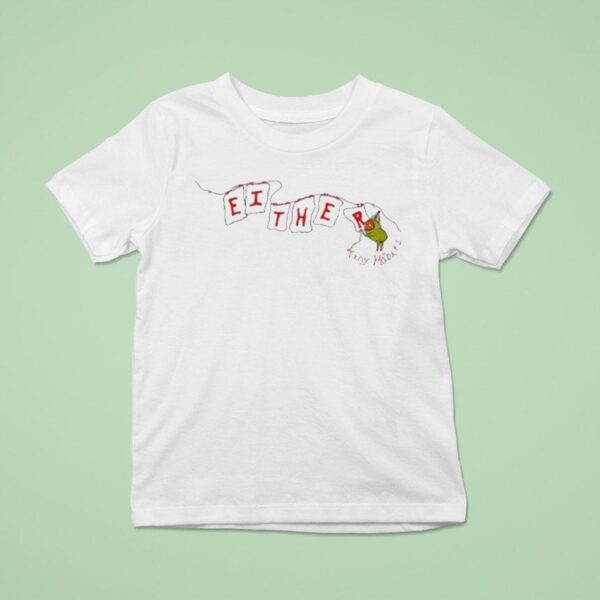 Either Tiny Habits T Shirt