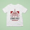 Enthuzst Strike First Or Die By Hesitation Venom Scopion T Shirt