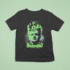 Eraserhead Where Your Nightmares End T Shirt