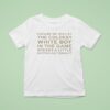 Excuse Me Whilst The Coldest White Boy In The Game Speaks Alittle Nippon Go Tonigh T Shirt