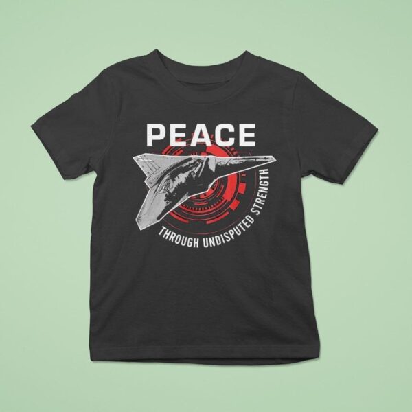 Fafo Peace Through Undisputed Strength T Shirt